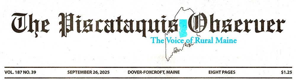 Piscataquis Observer Masthead 09-26-2025